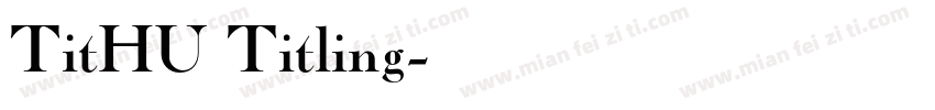 TitHU Titling字体转换